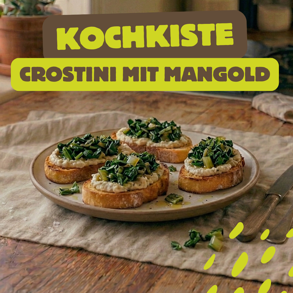KI generiert: Ein Teller mit Crostini und Mangold. Text: "KOCHKISTE CROSTINI MIT MANGOLD".