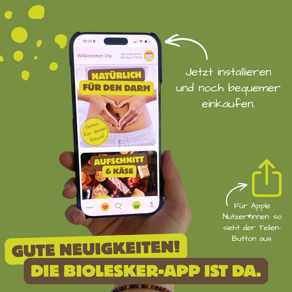 KI-generierte Beschreibung: Hauptinhalt: Werbung für die BioLesker-App. Text: "Gute Neuigkeiten! Die BioLesker-App ist da."